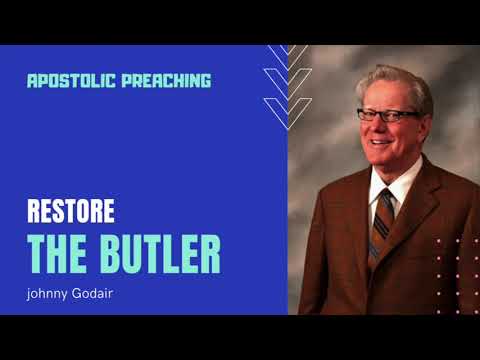 Restore the Butler by Johnny Godair