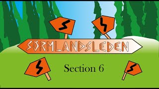 Sörmlandsleden section 6. From Paradiset to Lida friluftsgård.