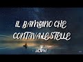 Ultimo Il Bambino Che Contava Le Stelle Lyrics Ultimo Il Bambino Che Contava Le Stelle Lyrics