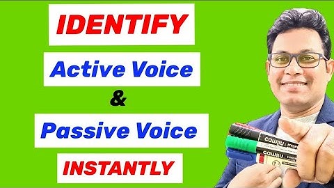 How to Identify ACTIVE VOICE and PASSIVE VOICE | Active Voice vs Passive Voice