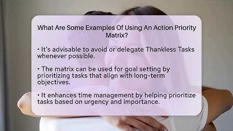 What Are Some Examples Of Using An Action Priority Matrix? - The Personal Growth Path