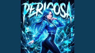 PERIGOSA (SUPER SLOWED)