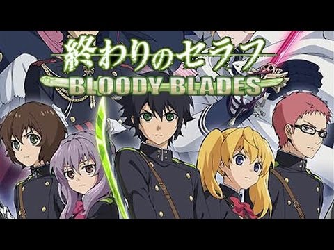 終わりのセラフ Bloody Blades 血脈のセカイ Youtube