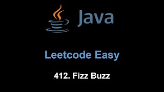 Leetcode 412. Fizz Buzz (Java)