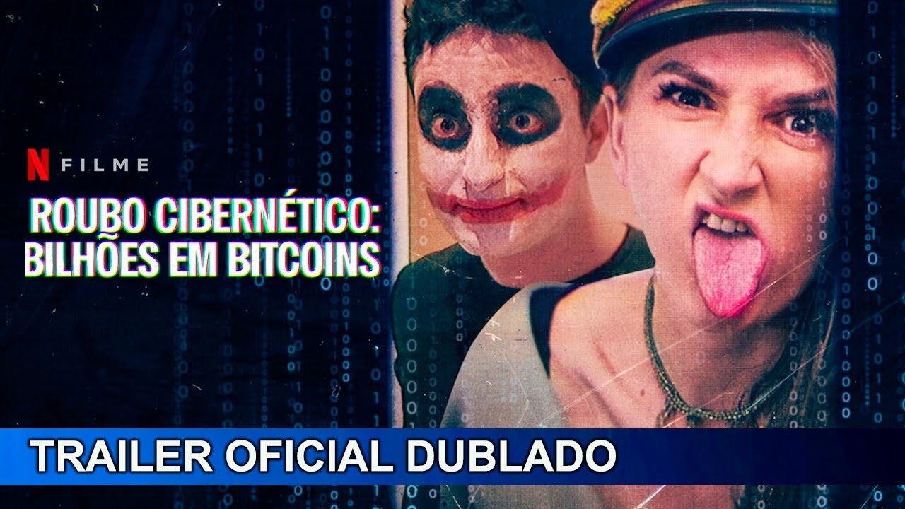 A saga do maior roubo de Bitcoin da História vira documentário na Netflix -  Aventuras na História