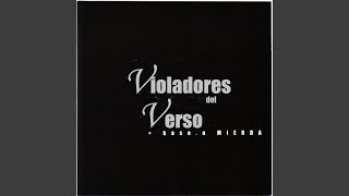 Video thumbnail of "Violadores Del Verso - Balantains"