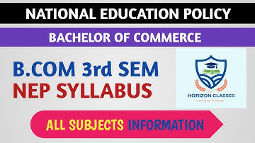 B.COM 3rd SEM NEP SYLLABUS | FOR B.COM 3rd SEM | NATIONAL EDUCATION POLICY