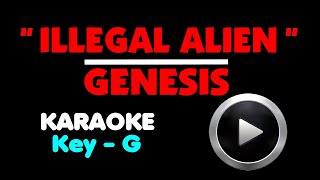 ILLEGAL ALIEN - GENESIS. Karaoke. Key-G. Phil collins.