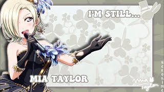 Love Live - I'm Still... - Mia Taylor - [ROM/ENG] Full Lyrics