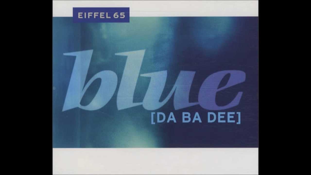 I blue da ba remix. Айм блю дабуди. Im blue. Eiffel 65 blue da ba dee. I blue da ba remix.