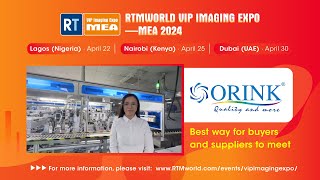 Exhibitor Of Rtmworld Vip Imaging Expo--Mea 2024 Orink International Limited