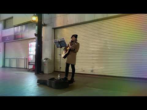 チャットモンチー 染まるよ 路上ライブ 男性cover