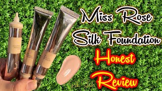 Miss Rose Silk Flawless Foundation Honest Review | Most Affordable Foundation | Worth Buying or Not