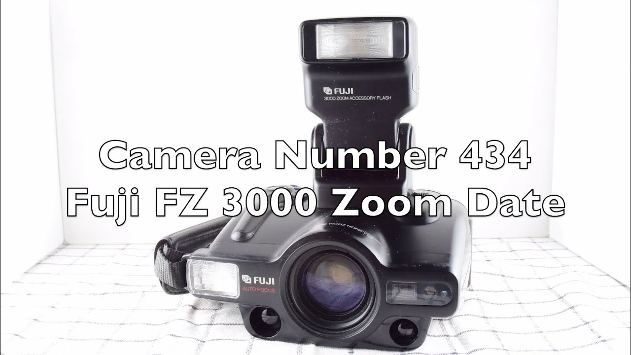 Camera Number 434 Fuji FZ 3000 Zoom Date - YouTube