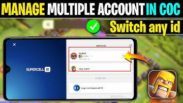 How to Create & Play Multiple Accounts in Clash of Clans | Manage Multiple Coc id in one Device