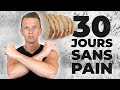 Les effets de 30 jours sans pain sur votre corps