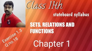 Class 11th  Sets, Relations and Functions Chapter - 1 , Exercise 1.3, Q.no.18