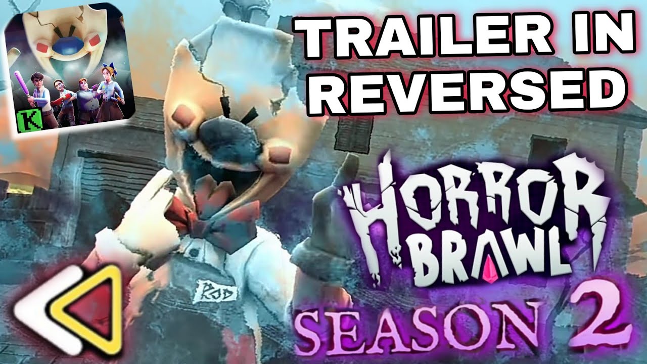 Ice Scream Update Horror Brawl Season 2 Trailer In Reversed || Horror Brawl Season 2 Trailer
