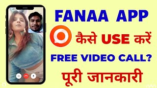 Online girls chatting app - real video call app - Fanaa app kaise use kare - Fanaa app - Fanaa screenshot 5