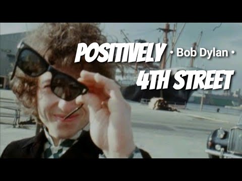 Bob Dylan - Positively 4th Street - YouTube