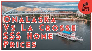 Real Estate Market Update Onalaska vs La Crosse where are homes selling for more