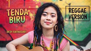 Tenda Biru - Desy Ratnasari | Cover Reggae Version
