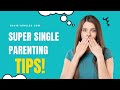 Christian Single Parents: Christian Singles Parenting Tips for Stress Reduction