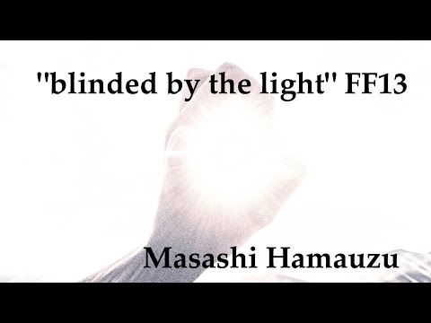 ひたすらFF13「閃光」サビだけ