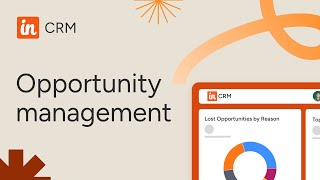 Use opportunities to manage seals and sales processes in Insightly CRM (Insightly Tutorial)