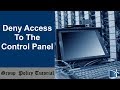 How To Deny Access To The Control Panel Via Group Policy