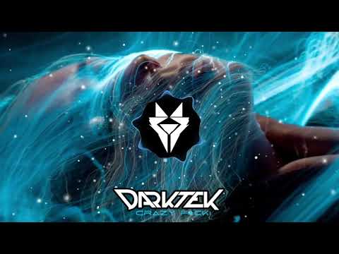 Darktek - Crazy F#ck!