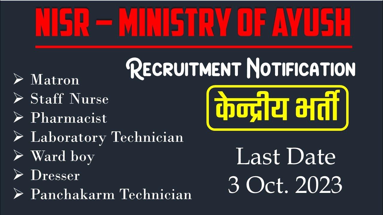 NISR Ministry of AYUSH Vacancy Lab TechnicianStaff Nurse