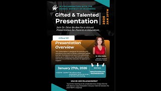 Gifted and Talented 101 with Dr. Dina Brulles: A Presentation for Parents & Educators