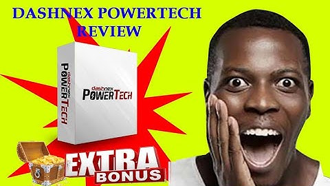Dashnex  PowerTech Honest Review💯💯 -😍 Live Demo + Launch Discount😍 +🎁Exclusive Bonuses 🎁