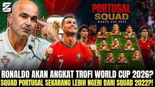 TERLALU NGERI⁉️ Bedah Kedalaman Skuad Portugal Piala Dunia 2026 di Tangan Roberto Martinez