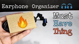 How to make Earphone Organizer ||Earphone Organizer || Creatorboy || Inventious