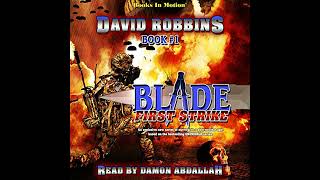 First Strike: Blade Series, Book 1 by David Robbins | Free Audiobook