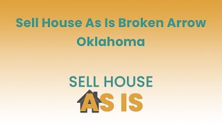 Sell House As Is Broken Arrow Oklahoma | (844) 203-8995