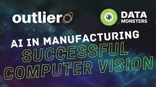 AI in Manufacturing | Success using Computer Vision