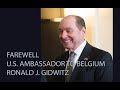 Farewell Message Ambassador Gidwitz
