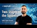 Options Trading: Two Stages of the Squeeze | Simpler Trading