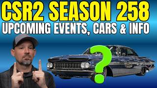 CSR2 Racing Season 258 - PC Car - Prize Car - Brand New Cars and More