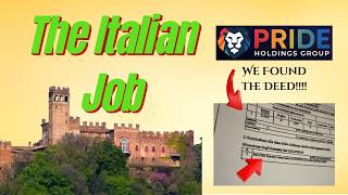Pride Holdings Says It Owns An Italian Castle BUT What Does the Deed Say Story Only