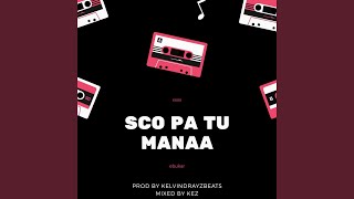 Sco Pa Tu Manaa