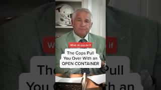 Open Container in Texas Know What to Do During a Traffic Stop