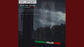 Download Lagu Rain and Tears (Flemming Dalum Remix) MP3