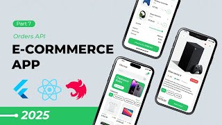 Build a Modern E-Commerce App in 2025: Flutter, NestJS & React (Part 7 – Order API with NestJS)