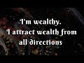 Wealth related affirmations  make your day beautiful by absorbing it