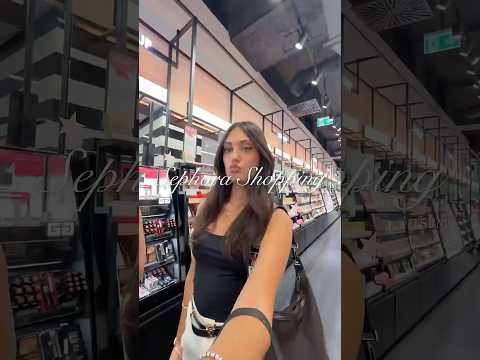Video Facciamo Shopping da Sephora insieme?