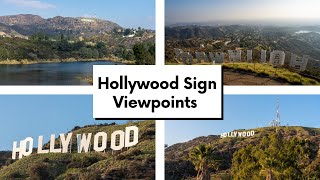 How to see the Hollywood Sign: 10 Great Viewpoints